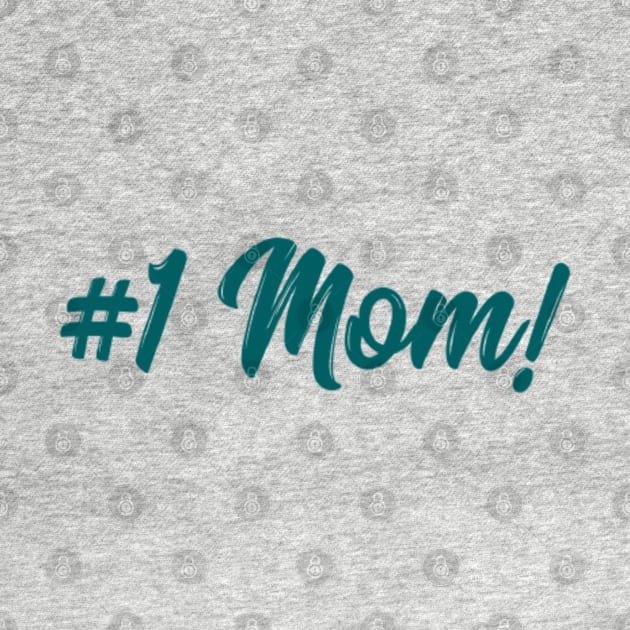 #1 MOM by Artistic Design